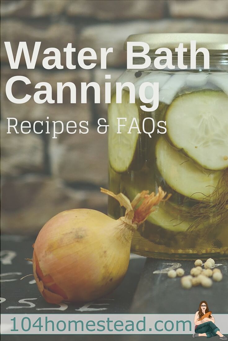 I personally think water bath canning is the place to start when you are first learning how to can. Check out these FAQs and great recipes to get you started.