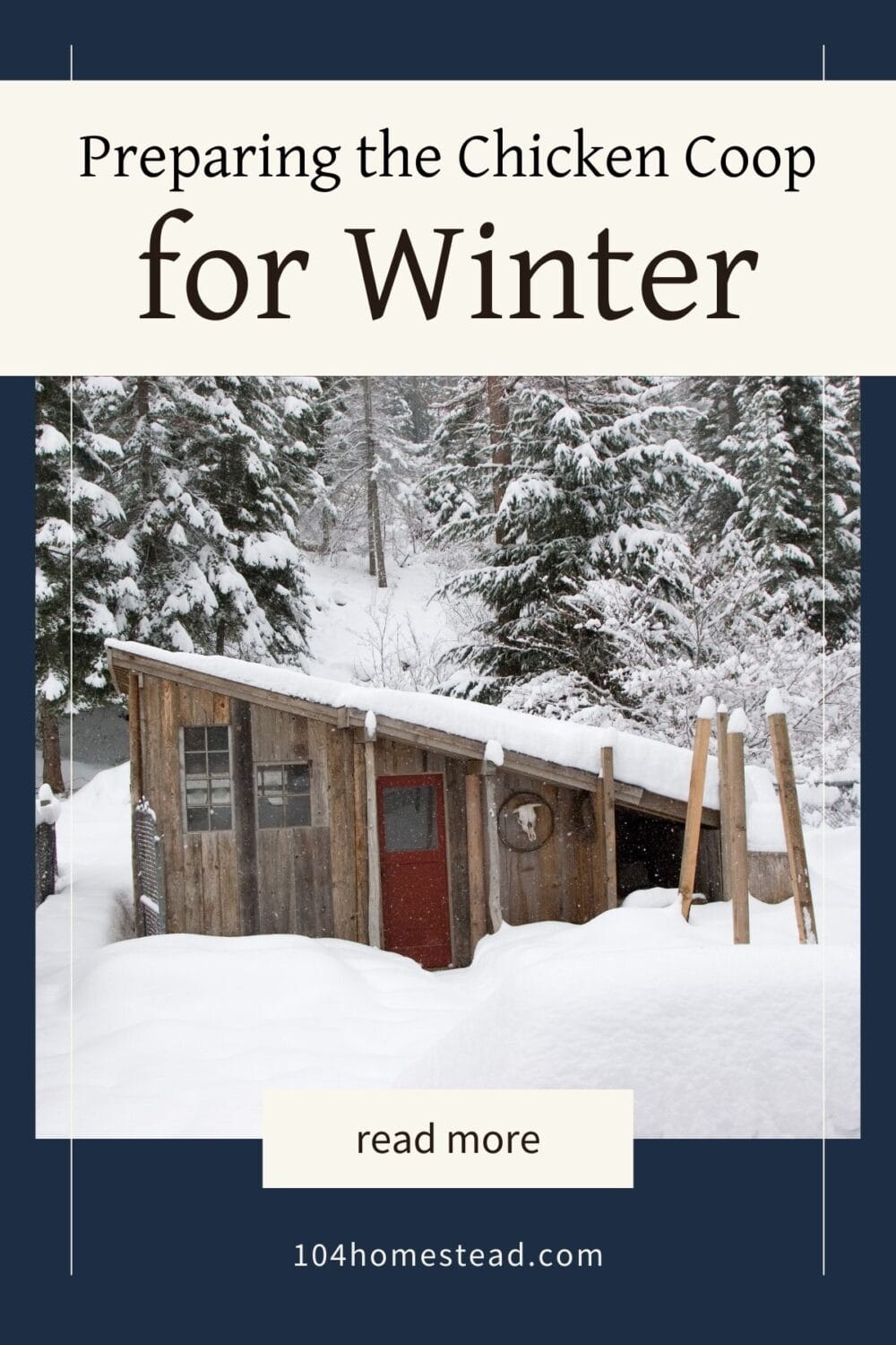 A Pinterest-friendly graphic for my post on preparing the chicken coop for winter.