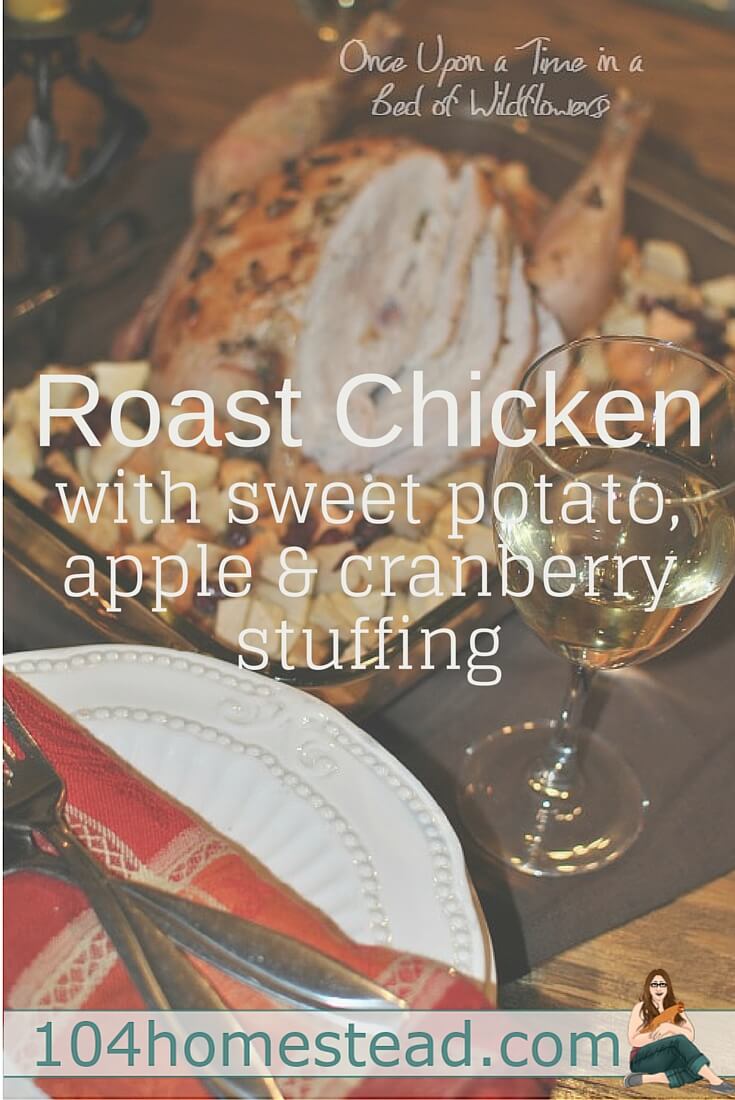 Roast chicken is an easy meal that comes out of the oven sitting on top of its very own side dish. All I have to do is pour a couple glasses of milk (or wine) and dinner is ready.