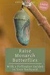 A close-up of a monarch butterfly chrysalis hanging on a branch, symbolizing the transformative power of a pollinator garden.