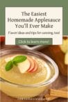 Bowl of applesauce topped with thin apple slices and mint leaves, overlaid with the text "The Easiest Homemade Applesauce You’ll Ever Make."