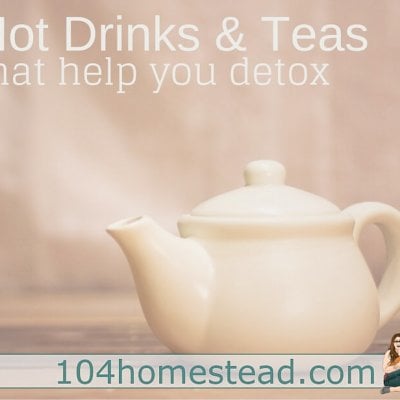 Hot Drinks & Teas That Will Help You Detox