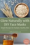 A bowl of oats and a jar of honey used to create homemade DIY face masks for glowing, healthy skin.