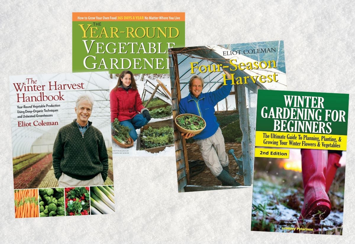 A collection of books about winter gardening, including The Winter Harvest Handbook, The Year-Round Vegetable Gardener, Four-Season Harvest, and Winter Gardening for Beginners.