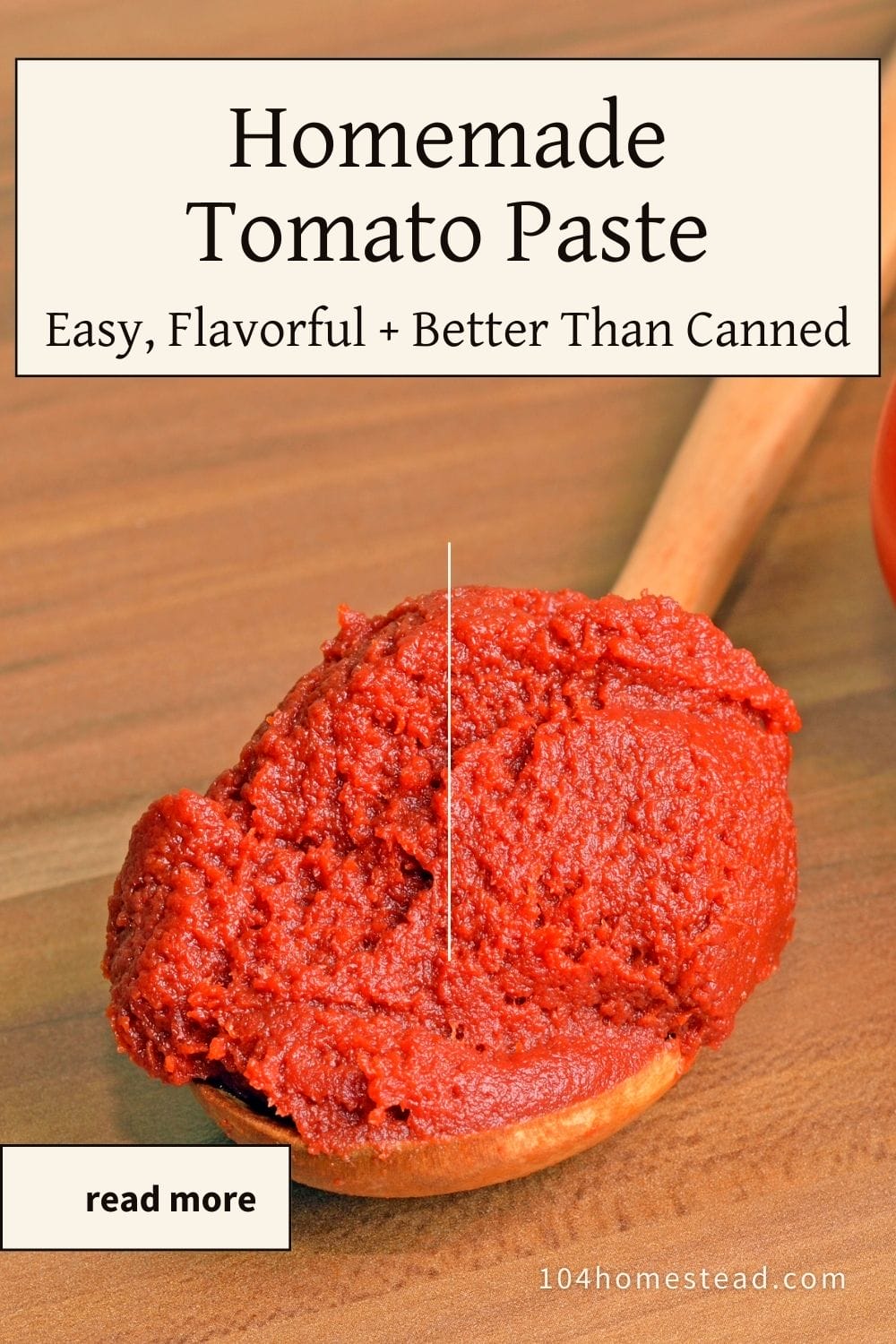 Wooden spoon filled with thick homemade tomato paste, showing its deep red color and smooth texture, with text overlay about making tomato paste at home.