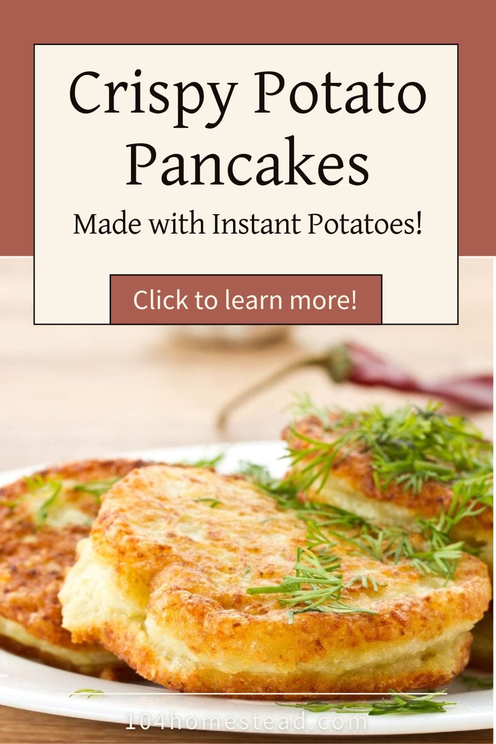 Pinterest graphic featuring crispy potato pancakes with dill on a white plate, overlaid with the text “Crispy Potato Pancakes Made with Instant Potatoes.”
