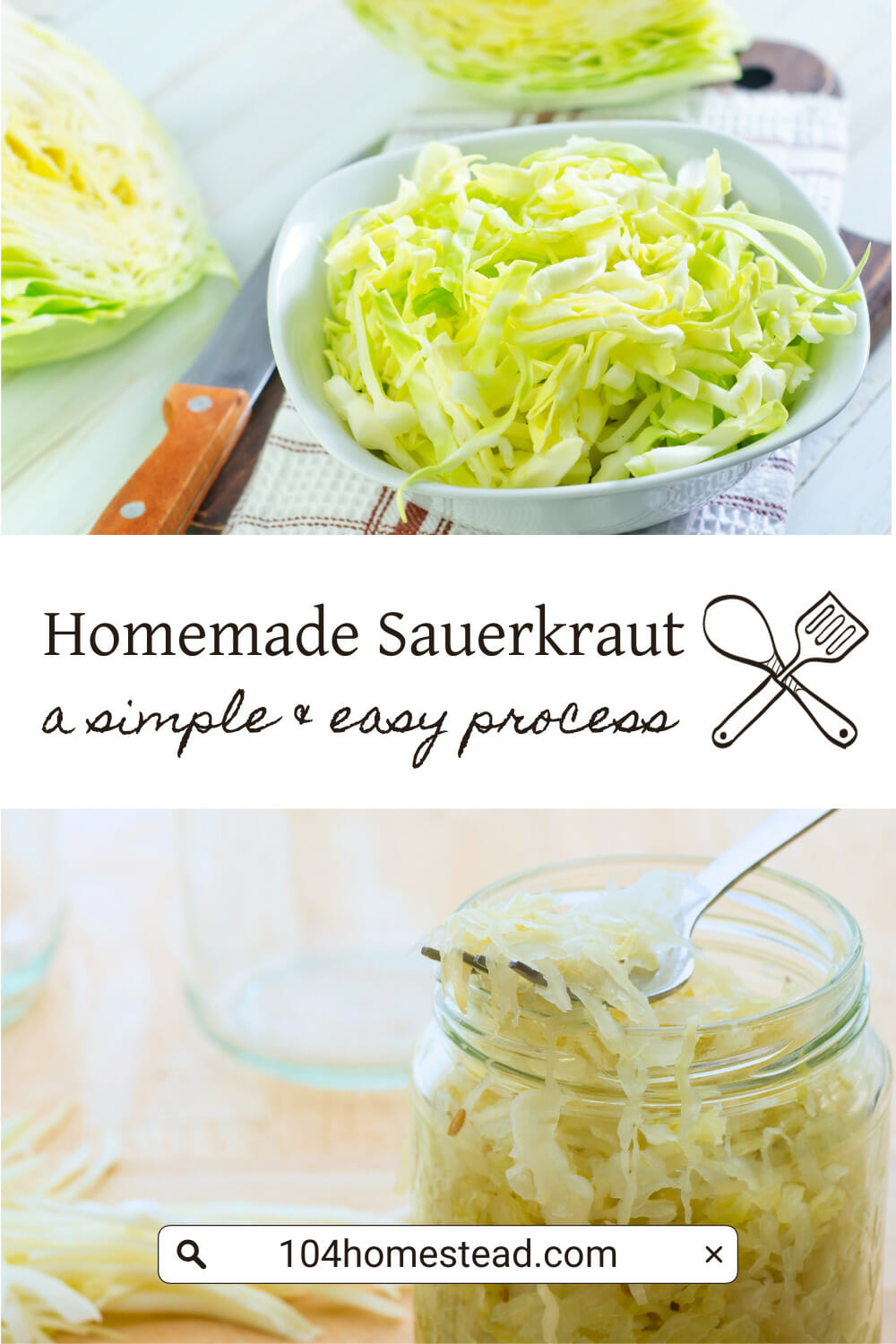 A pinterest-friendly graphic for my homemade sauerkraut recipe.