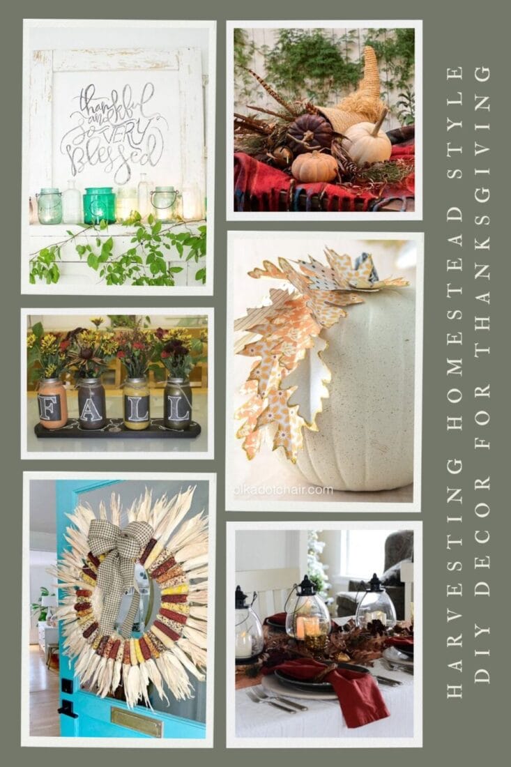 A Pinterest-friendly collage of Thanksgiving decor ideas.