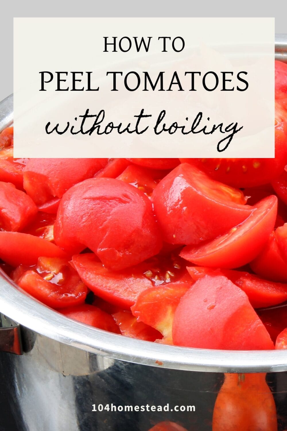 How to Peel Tomatoes Without Boiling or Ice Bath
