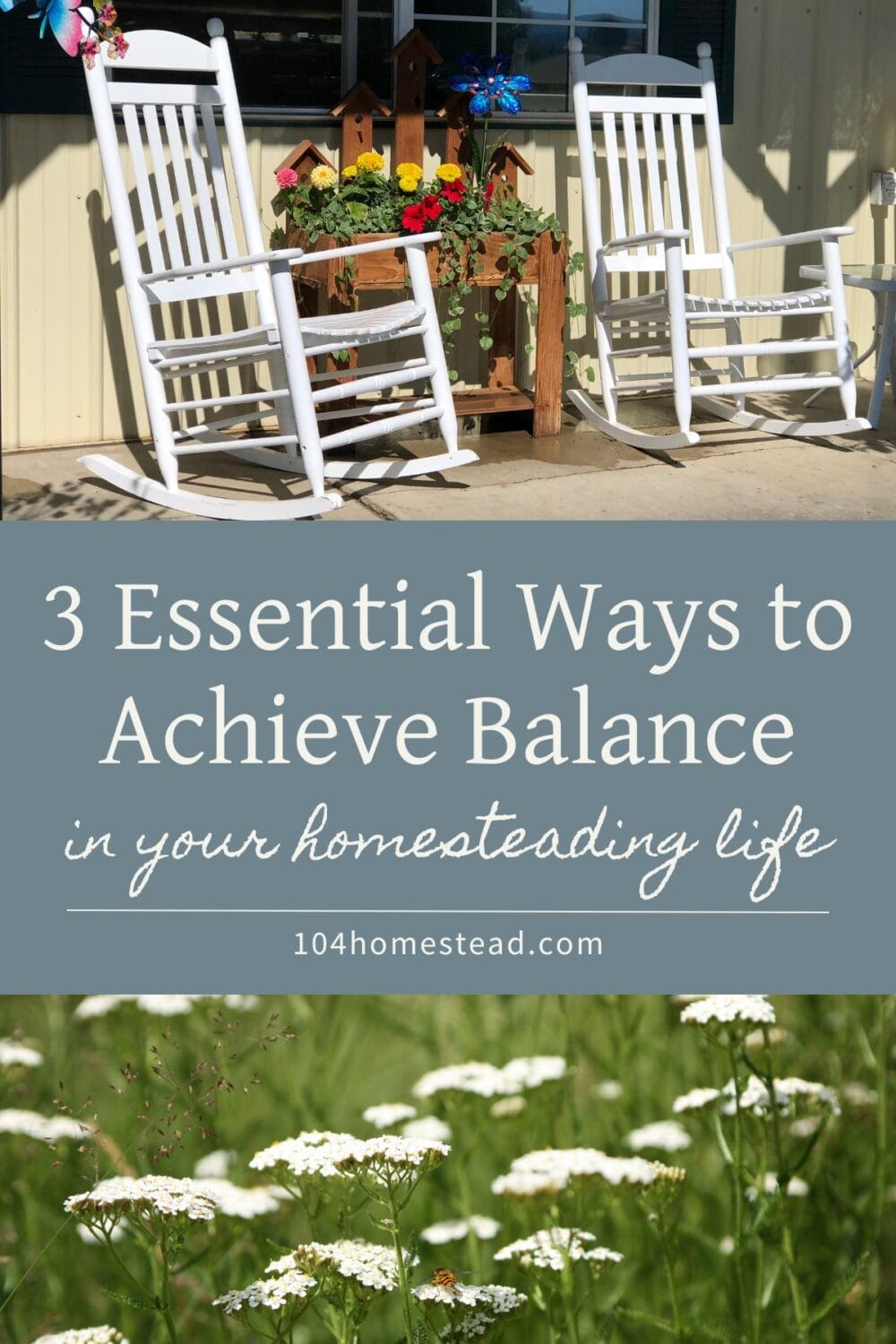 A Pinterest-friendly graphic for my post on finding balance on the homestead.