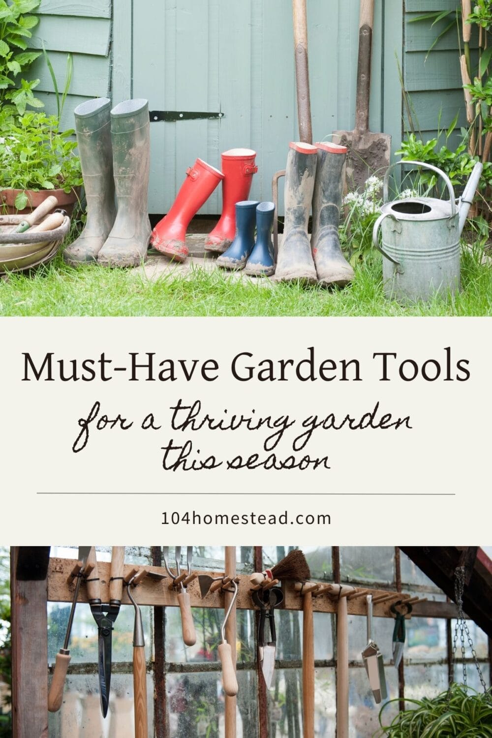 A Pinterest-friendly graphic for my post on the supplies homesteaders need for their gardens.