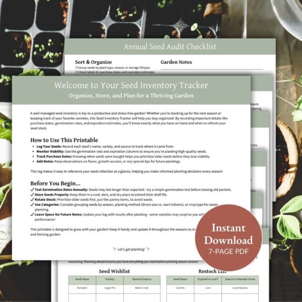 A preview of the "Seed Inventory Tracker" pages, including the welcome page, annual seed audit checklist, and seed tracking charts. A circular badge in the corner highlights "Instant Download - 7-Page PDF," emphasizing the product's digital nature.